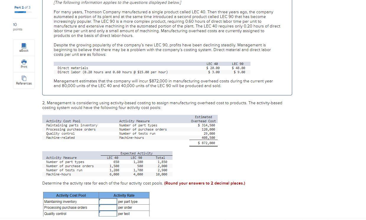 [The following information applies to the questions displayed below.] Rustafson Corporation is