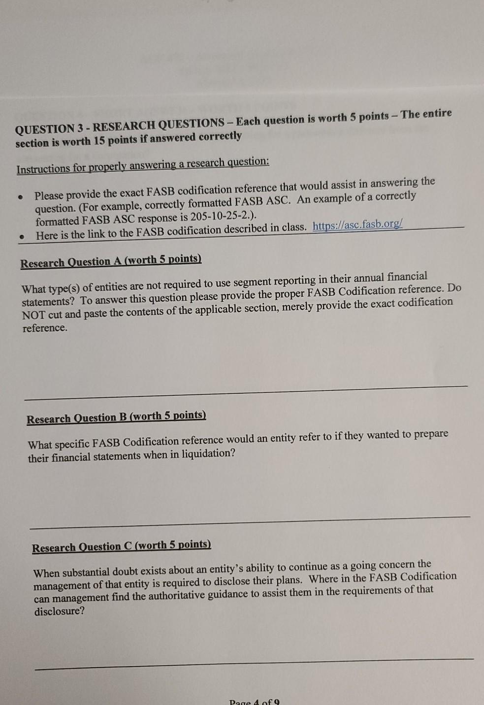QUESTION 3 - RESEARCH QUESTIONS - Each question is worth 5