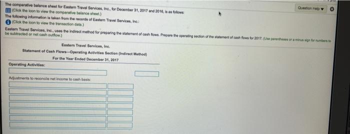  Question The comparative balonce sheet for Eastern Travel Services, me for