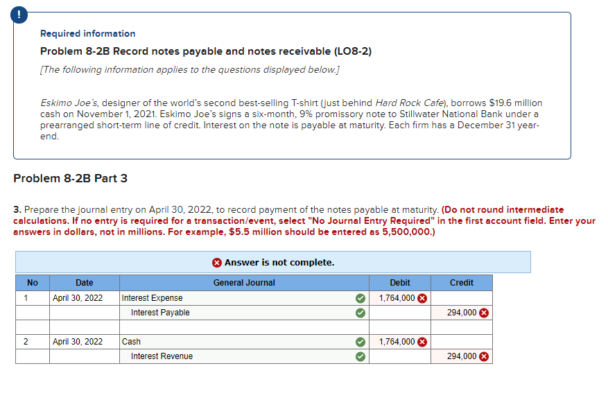  Required information Problem 8-2B Record notes payable and notes receivable (L08-2)