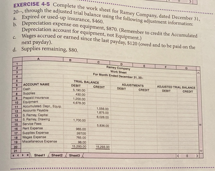  EXERCISE 4-5 Complete the work sheet for Ramey Company, dated December