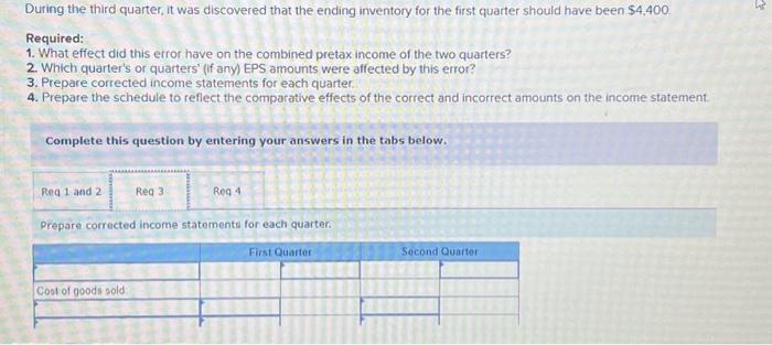 E7-19 (Static) Analyzing and Interpreting the Impact of an Inventory Error LO7-7