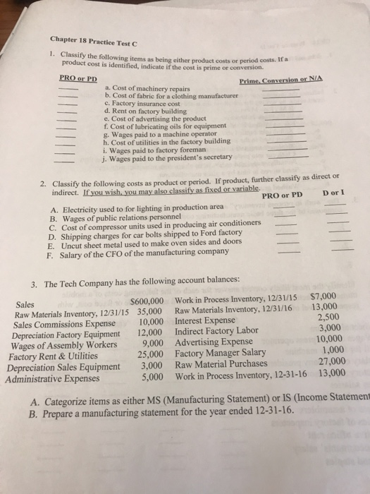  Chapter 18 Practice Test C 1. Classify the following items as