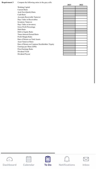 3 Compute the following ratios in the grey cells: Financial Statement Analysis