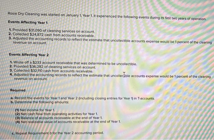 C is the same as B but for year 2 Required A