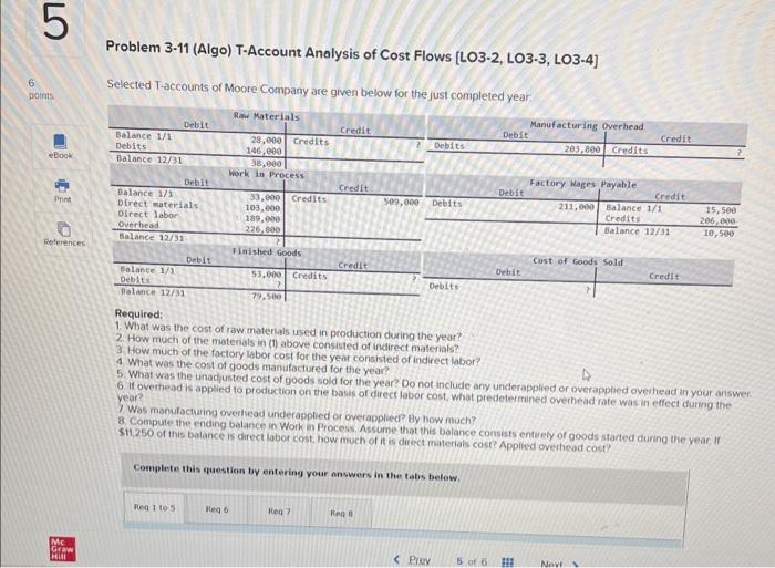 please answer requirements 4,5, 7 and 8 Problem 3-11 (Algo) T-Account Analysis
