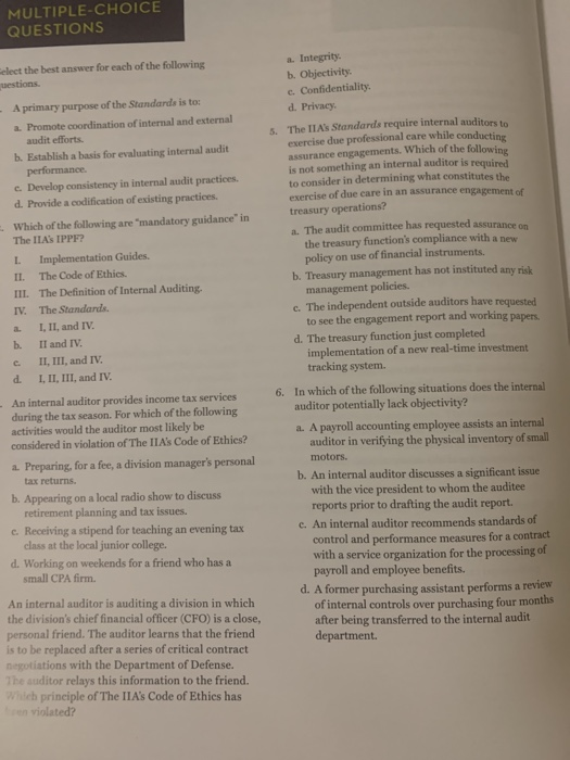  MULTIPLE-CHOICE QUESTIONS a. Integrity b. Objectivity c. Confidentiality d. Privacy. elect