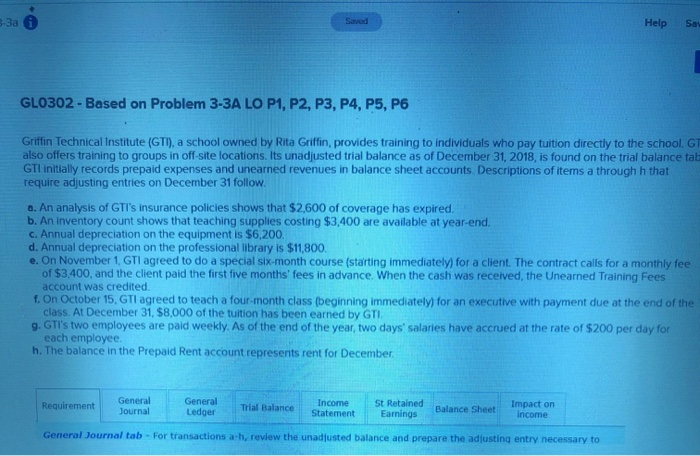  3-3a Saved Help Sau GL0302 - Based on Problem 3-3A LO