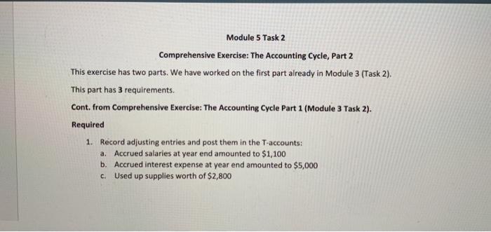Required 1. Record adjusting entries and post them in the T-accounts: a.