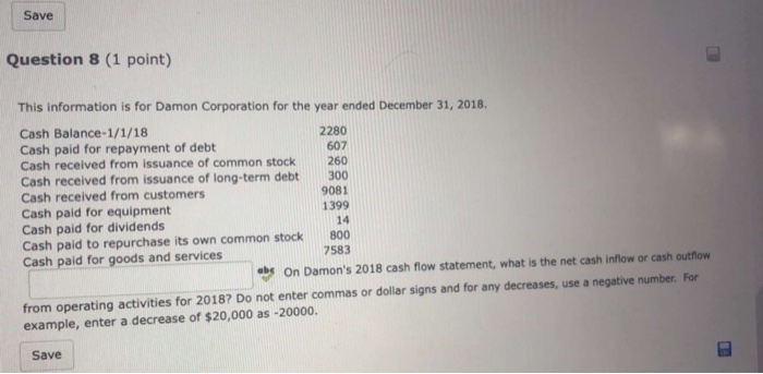  Save Question 8 (1 point) This information is for Damon Corporation