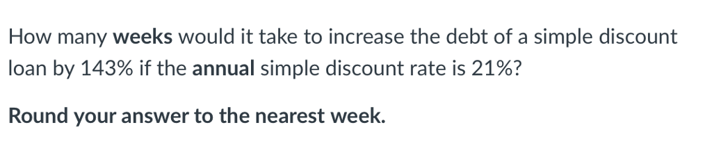  How many weeks would it take to increase the debt of