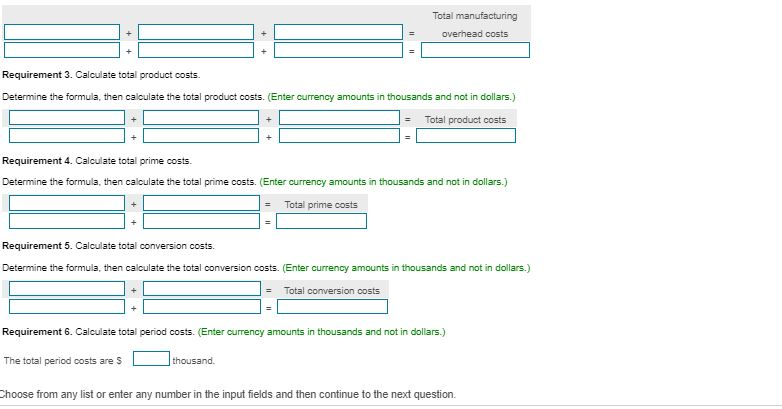 cost as one of the following: direct material (DM), direct labor (DL),