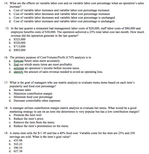  What are the effects on variable labor cost and on variable