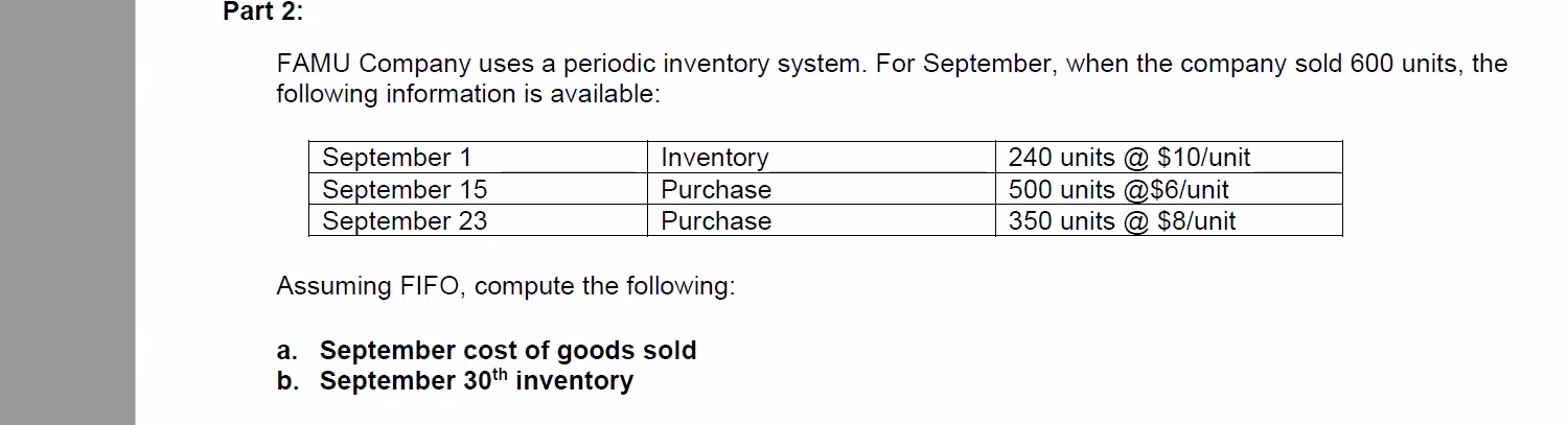  Please help me solve this problem! Thank you! Part 2: FAMU