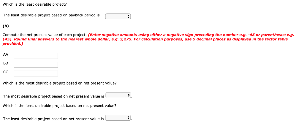 considering three new projects, each requiring an equipment investment of $26,620. Each