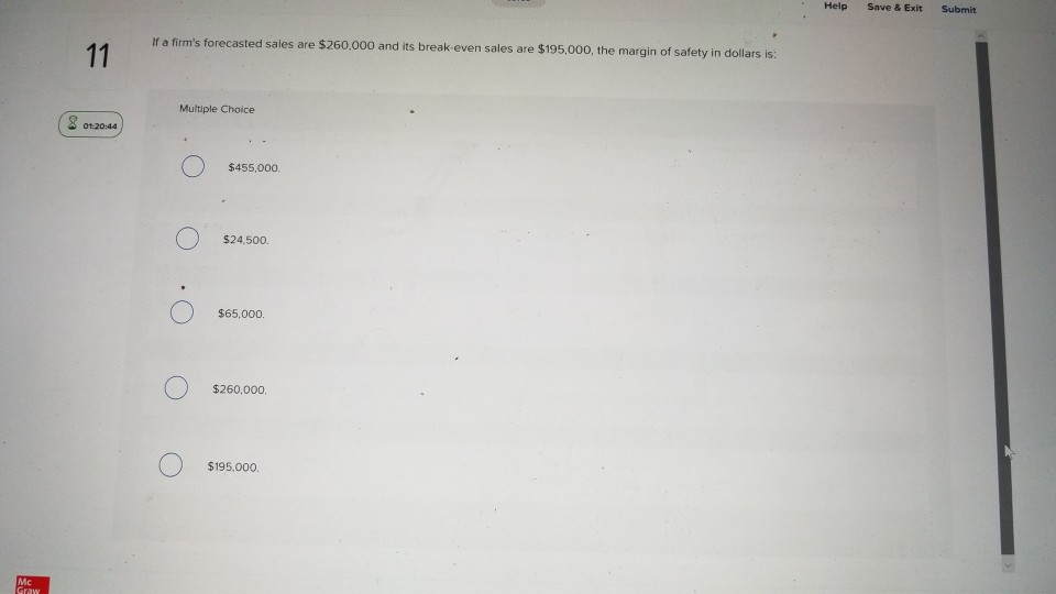 Exit Submit During its first year of operations, the McCormick Company incurred