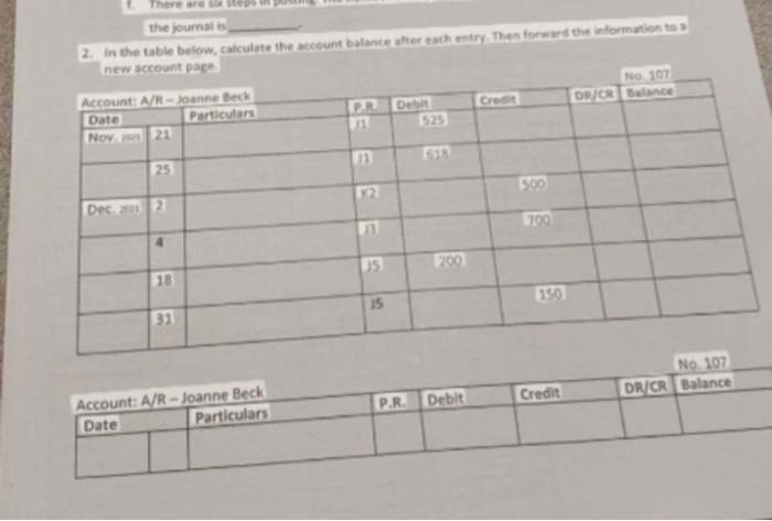 #2 In the table below, calculate the account balance after each entry.