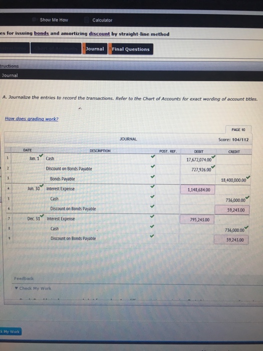  Please answer and explain. Show Me How Calculator es for issuing