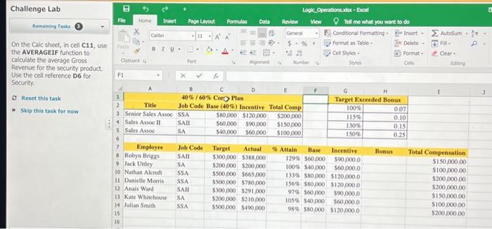  On the Calc sheet, in cell C11, use the AVERAGEIF function