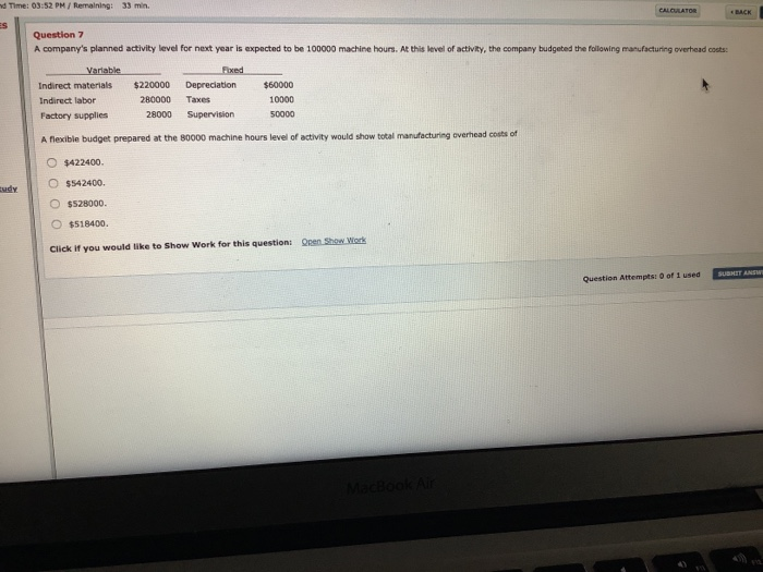  nd Time: 03:52 PM / Remaining: 33 min. CALCULATOR Question 7