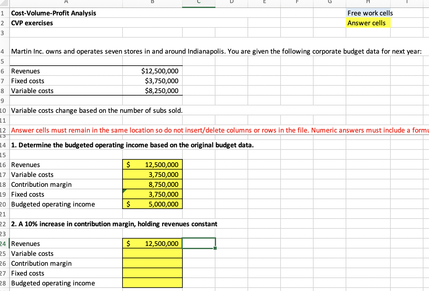  29 30 3. A 10% decrease in contribution margin, holding revenues