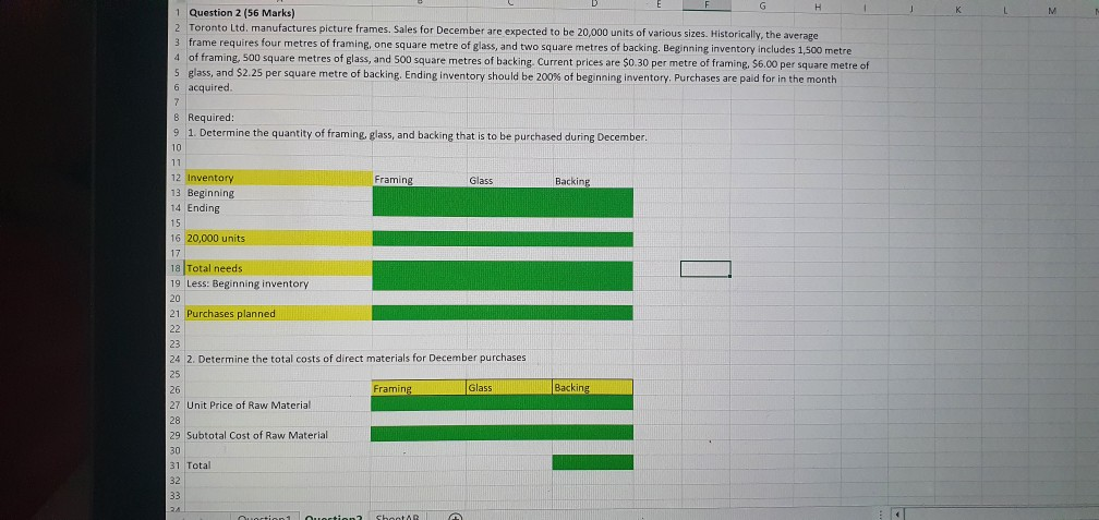  just solve the 1st given picture 1 Question 2 (56 Marks)