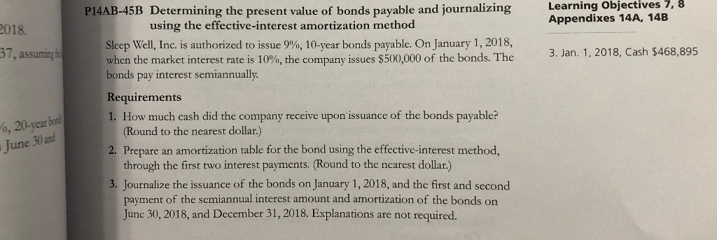  P14AB-45B Determining the present value of bonds payable and journalizing arningotvesB