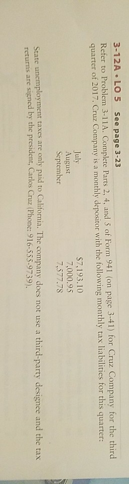  The question I need help on is 3-12A (The first picture)