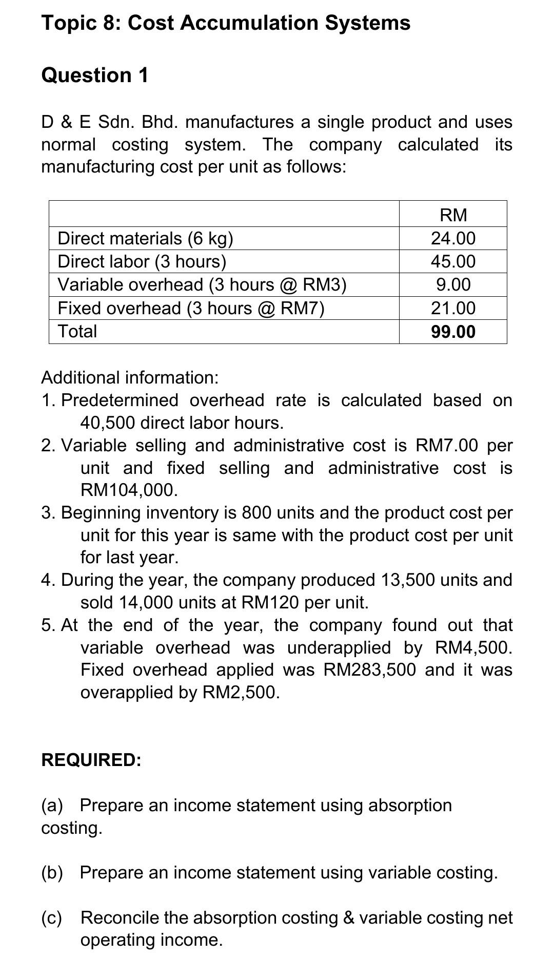  Topic 8: Cost Accumulation Systems Question 1 D & E Sdn.