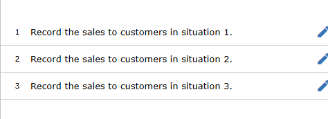 from customers [LO21-3] For each of the three independent situations below, prepare