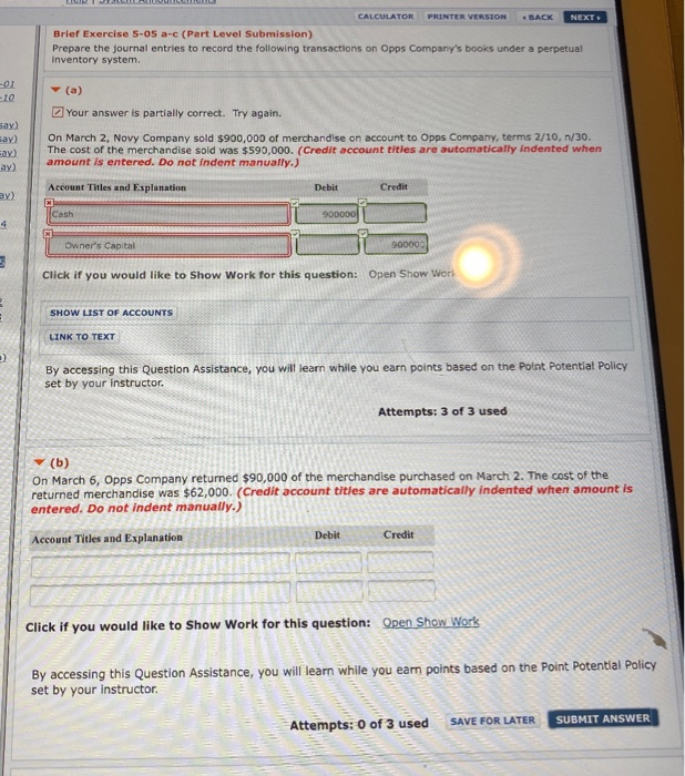  CALCULATOR PRINTER VERSION BACK NEXT Brief Exercise 5-05 a-c (Part Level
