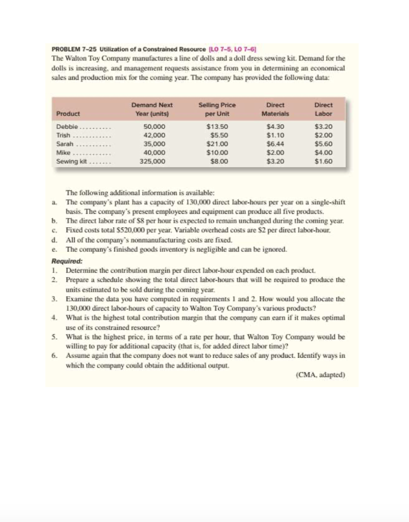  PROBLEM 7-25 Utilization of a Constrained Resource [LO 7-5, LO 7-6