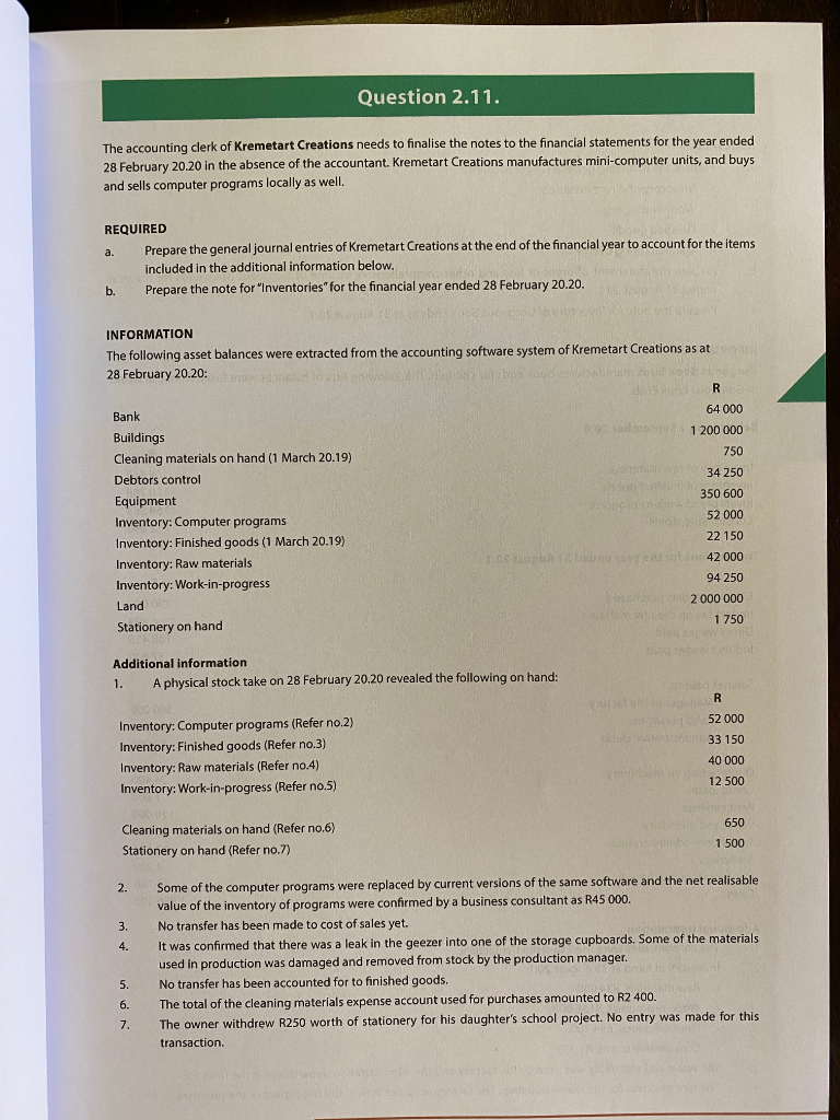 can you please do this question Question 2.11. The accounting clerk of