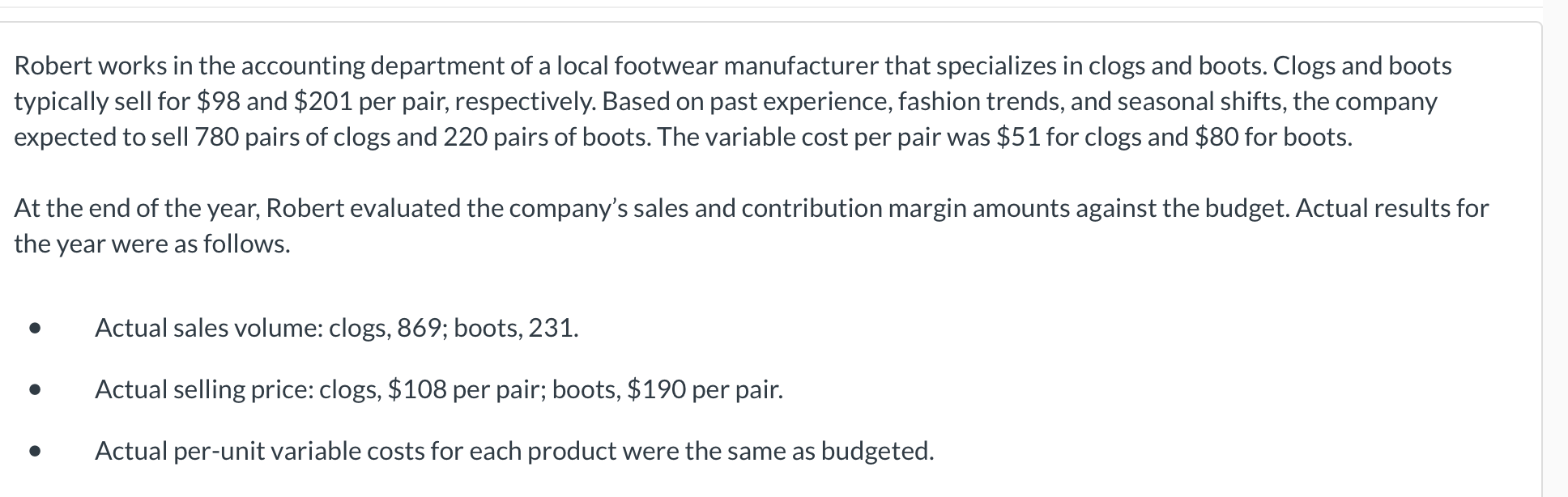  Please answer question (b), thank you. Robert works in the accounting