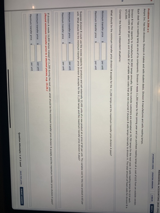  Problem 9.39A ac Ampro Inc. has two divisions. Division A makes