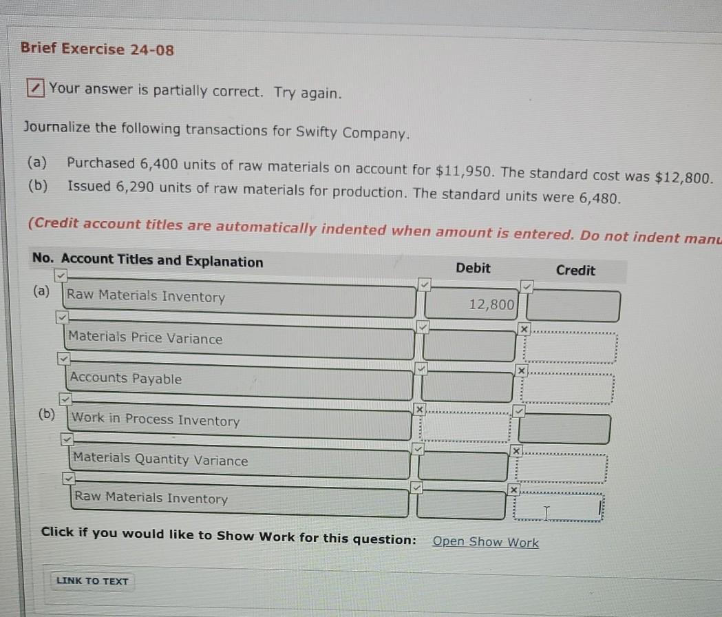  Brief Exercise 24-08 Your answer is partially correct. Try again. Journalize