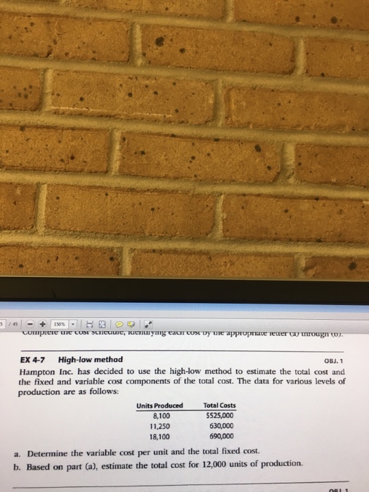  Hampton Inc. has decided to use the high-low method to estimate