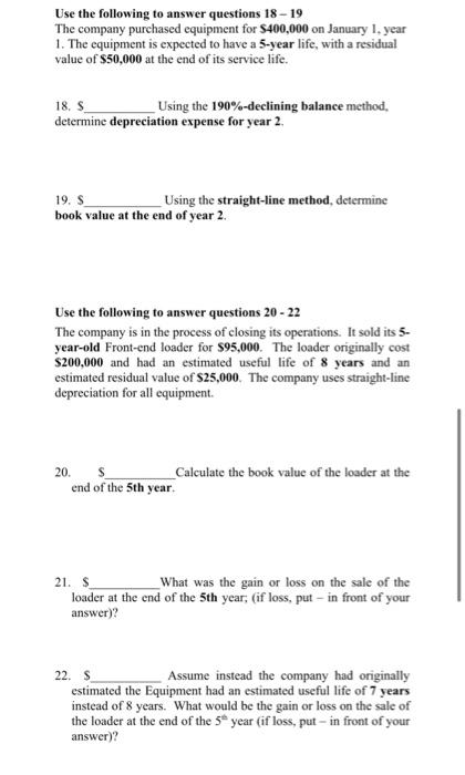 end of year 2 12. $ Year 3 depreciation expense 13. $