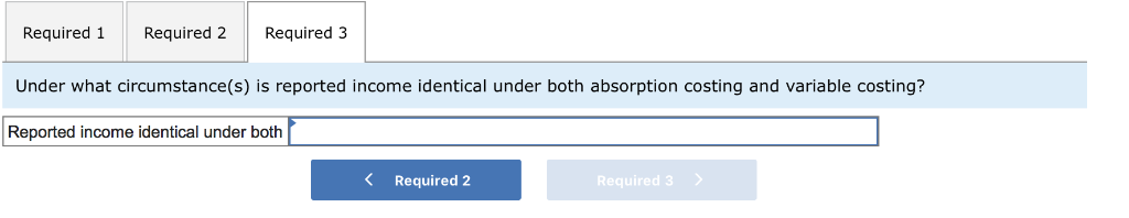costs Direct materials $ S 40 per unit Direct labor 60 per