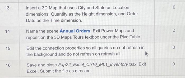 \hline 7 & CreatearelationshipbetweentheOrderDetailstableProductNumberfieldandthee10m1InventorytableProductNumberfield. \\ \hline 8 & CreatearelationshipbetweentheOrderstableOrderIDfieldandtheOrderDetailstableOrderIDfield. \\ \hline 9