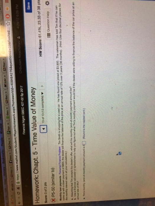  d 10&flushed. c fi https://www.mathxl.com/Student/PlayerHomework.aspx?h Financial Mgmt GBEC 427-02 Sp 2017