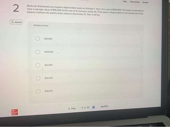  Help Suve & Submit 2 Beckman Enterprises purchased a depreciable asset