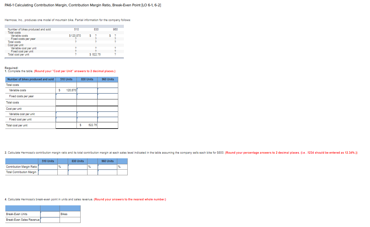  PA6-1 Calculating Contribution Margin, Contribution Margin Ratio, Break-Even Point [LO 6-1,