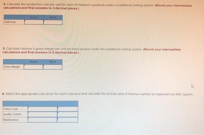 4-1, 4-3,4-4, 4-6 ] Harbour Company makes two models of electronic tablets,