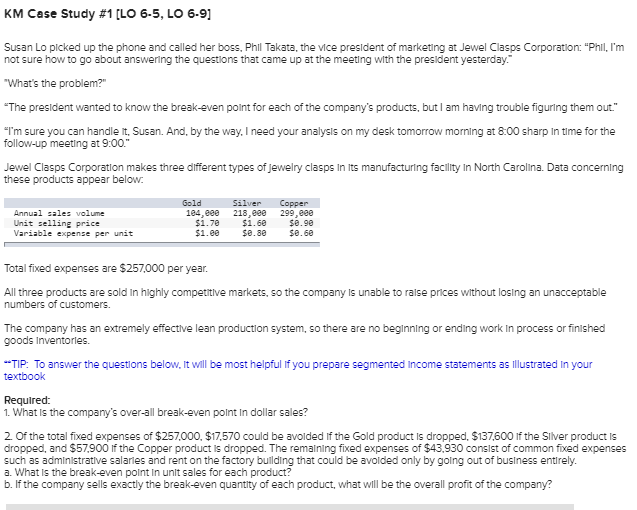 KM CASE STUDY KM Case Study #1 [LO 6.5, LO 6.9] Susan