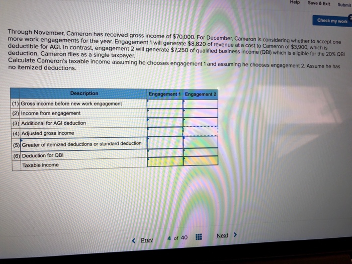  Help Save&Exit Submit Check my work Through November, Cameron has received