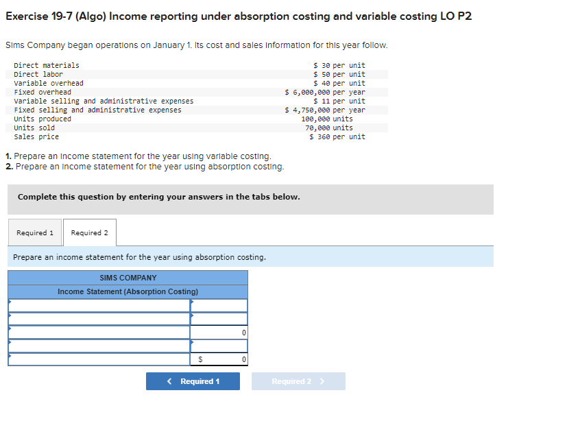 LO P2 SIms Company began operations on January 1. Its cost and