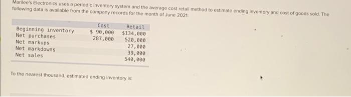  Marilee's Electronics uses a periodic inventory system and the average cost