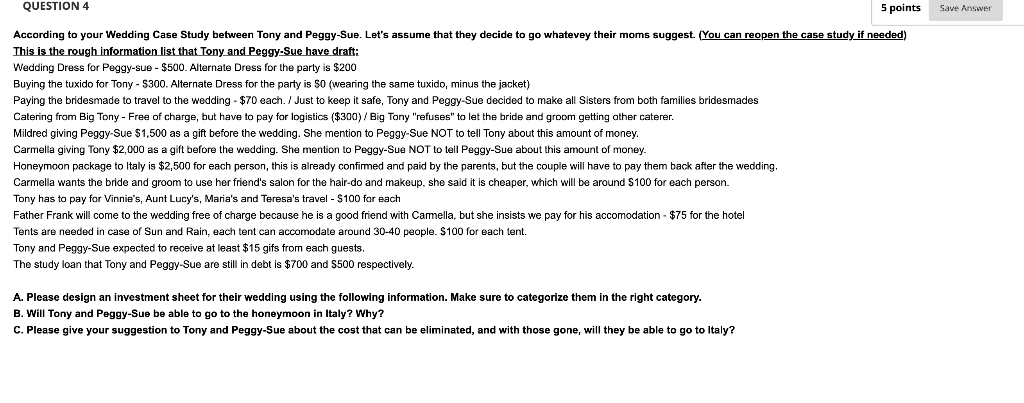 NEED HELP ASAP! According to your Wedding Case Study between Tony and