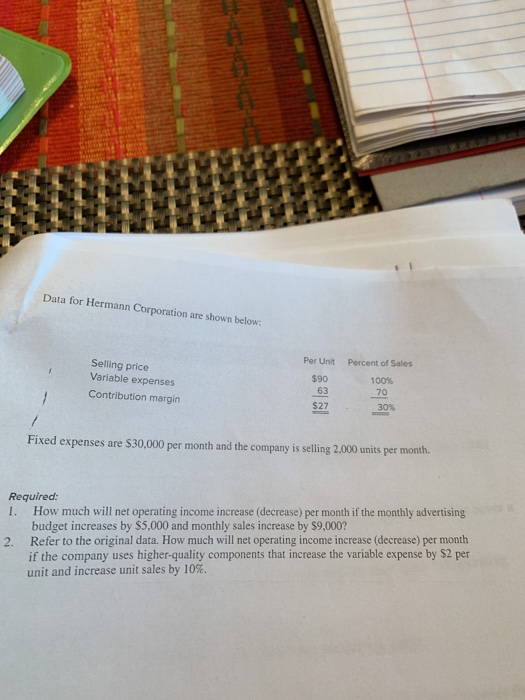  Data for Hermann Corporation are shown below Per Unit Percent of